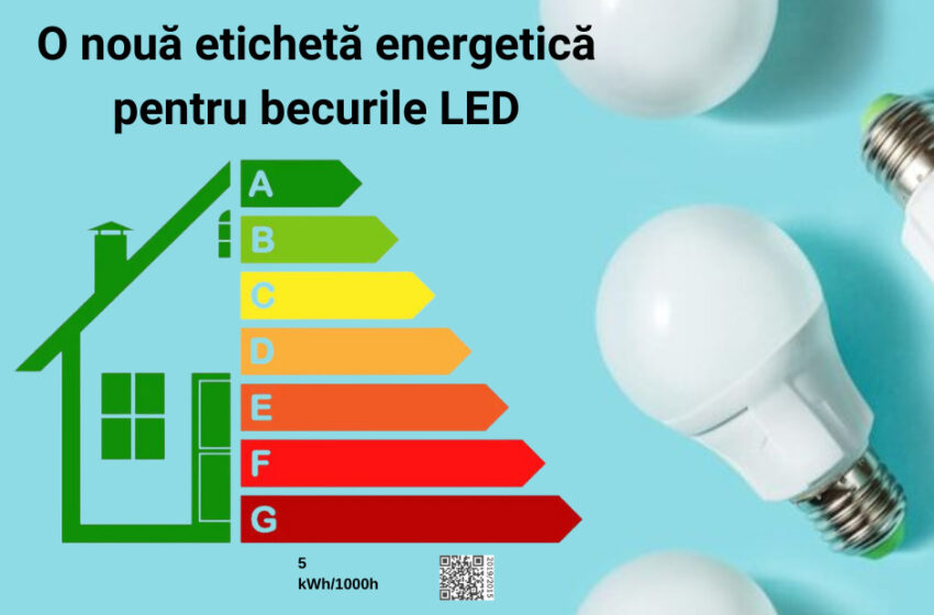  Economisim cu becurile LED. Alegem corect, inclusiv noua clasă energetică