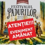 Din cauza ploilor, Festivalul Pădurilor se amână pentru 21 septembrie