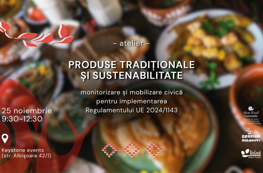  Cum pot fi protejate și promovate produsele tradiționale ale Moldovei în contextul noilor reguli europene?